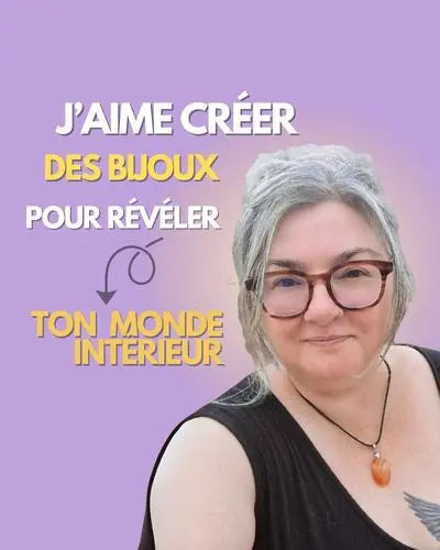 J'aime créer des bijoux pour révéler ton monde intérieur - créations artisanales guidées par ton énergies